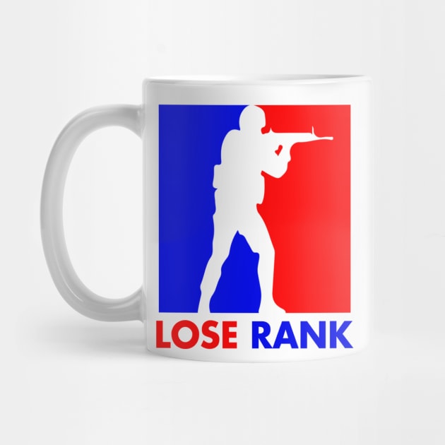 LOSE RANK by theanomalius_merch